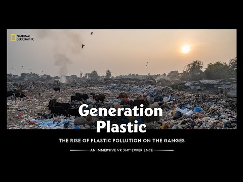 Generation Plastic | Plastic on the Ganges